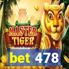 bet 478